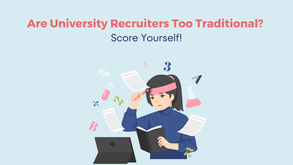 Are You a Boring University Recruiter? Score Yourself! 15