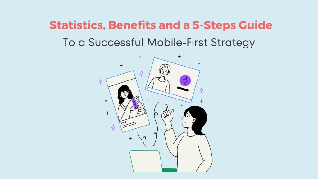 Best Mobile Recruiting Software: Statistics, Benefits and a 5-Steps Guide to a Successful Mobile-First Strategy 21