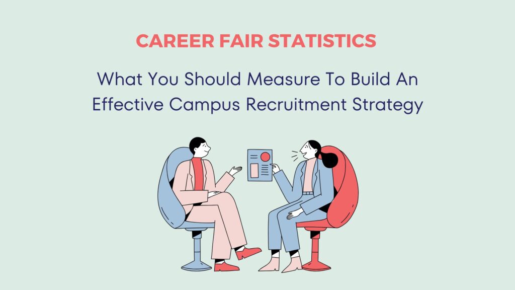 28 Vital Event Recruiting Statistics & Elements To Monitor 8