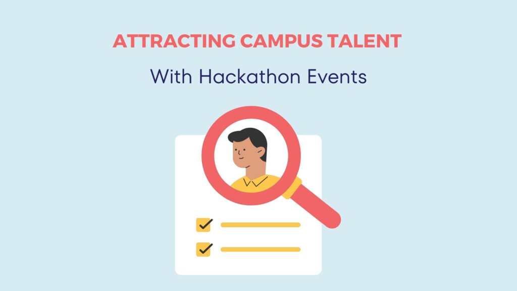 Hackathon Events in Attracting Prospective Talents on Campus 15
