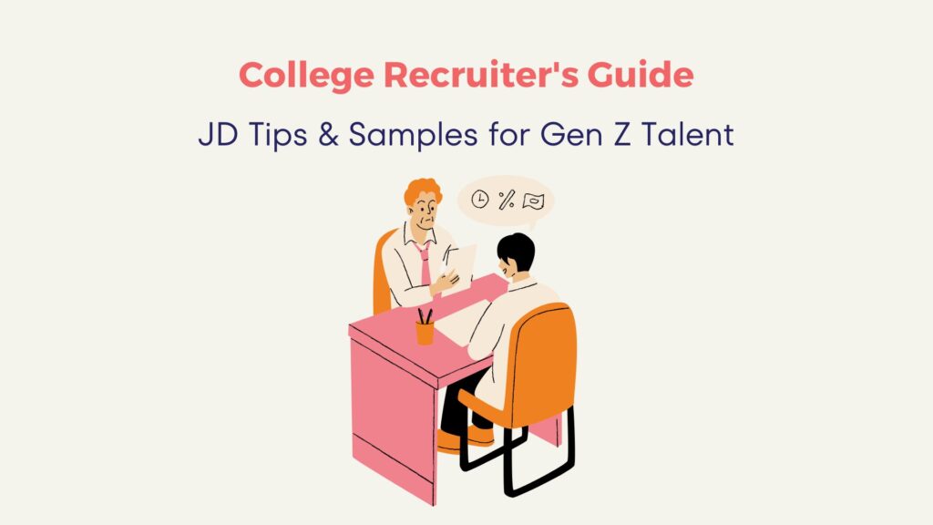 College Recruiter's Guide: JD Tips & Samples for Gen Z Talent 14