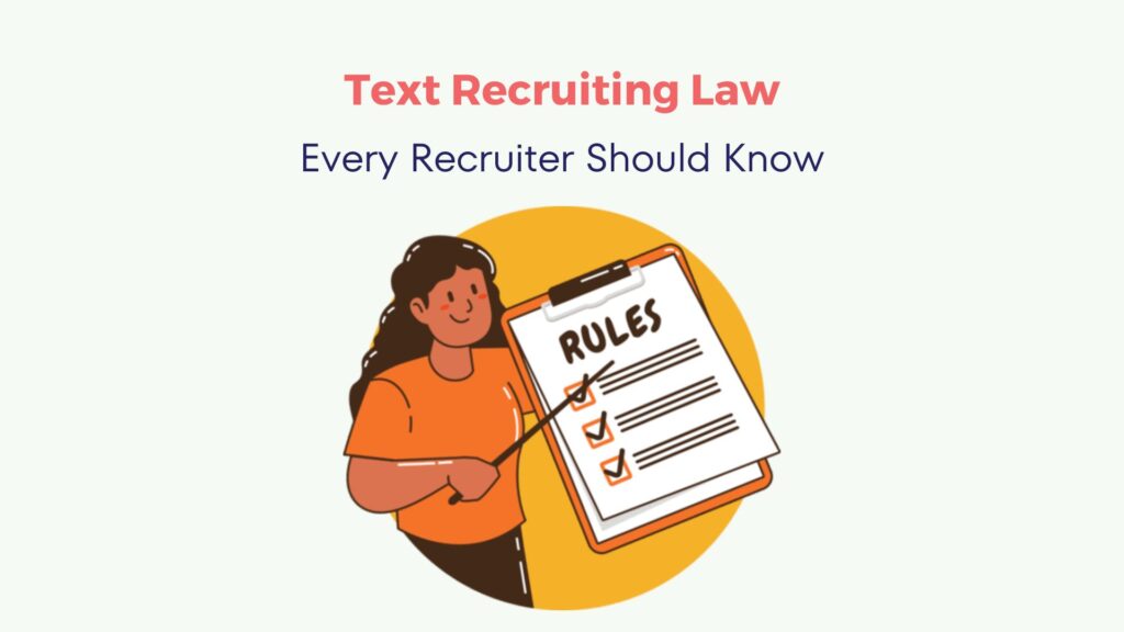 SMS Recruiting Laws Every Recruiter Should Know 11