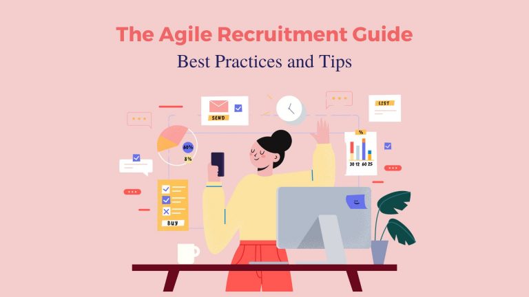 recruiters applying the agile recruitment method