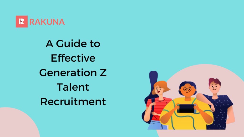 recruiters hiring gen z candidates for open positions