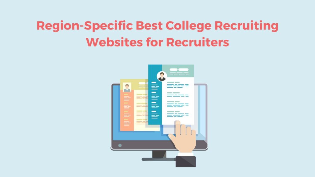 Region-Specific Best College Recruiting Websites for Recruiters 31
