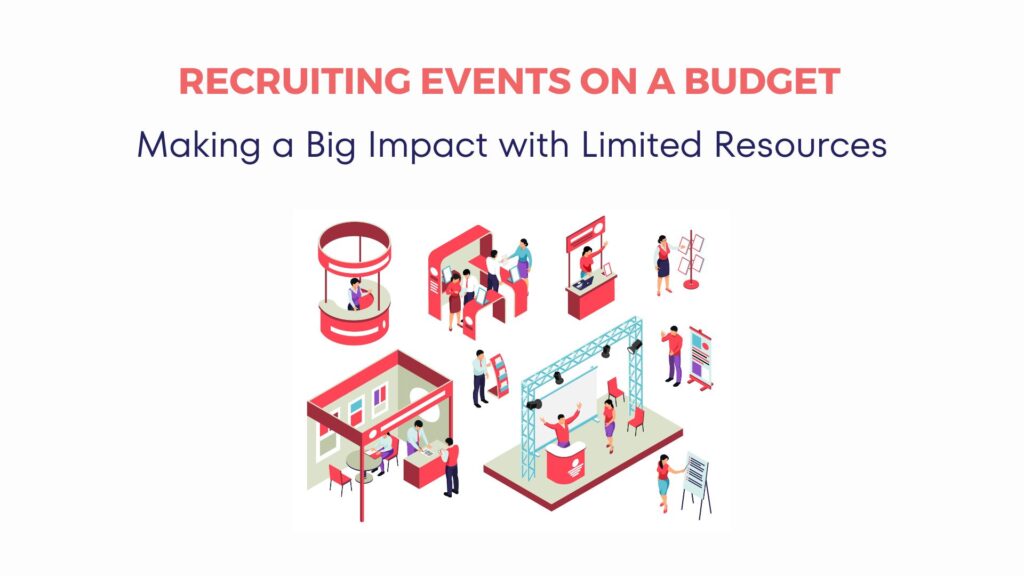 High-Impact Recruiting on a Budget 18